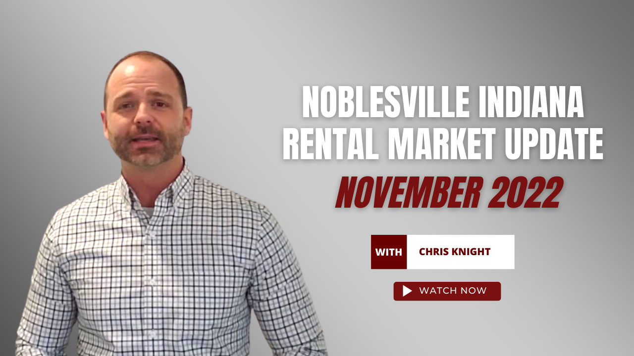 Noblesville Indiana Rental Market Update November 2022